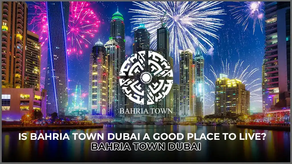 Bahria Town Dubai